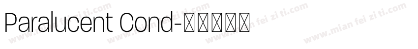 Paralucent Cond字体转换